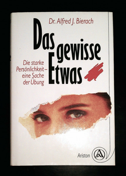 Das gewisse Etwas - Die starke Persönlichkeit - eine Sache der Übung