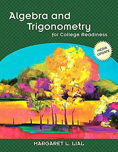 Algebra and Trigonometry for College Readiness