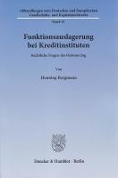 Funktionsauslagerung bei Kreditinstituten