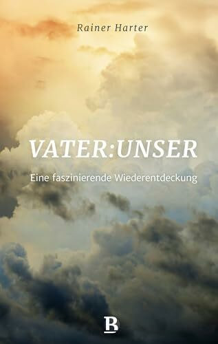 Vater.unser.: Eine faszinierende Wiederentdeckung