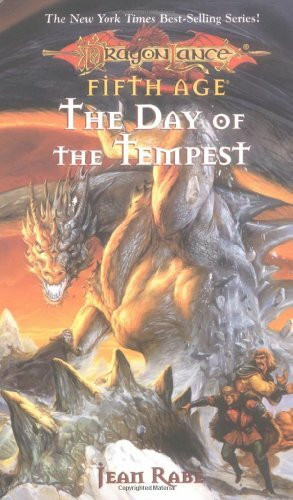 The Day of the Tempest (Dragonlance Novel: Dragons of a New Age Vol. 2)