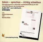 hören - sprechen - richtig schreiben. CD. Diktate