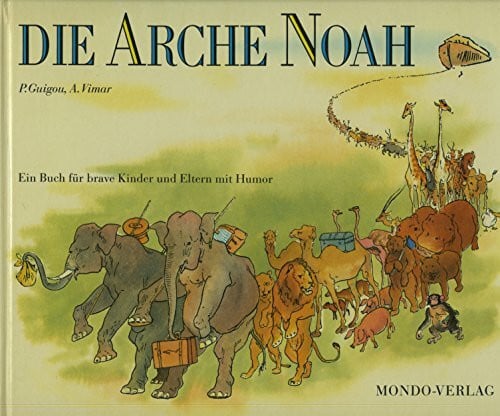 Die Arche Noah
