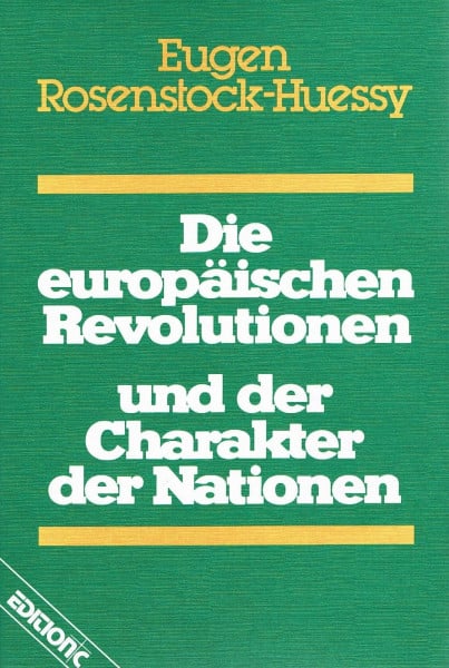 Die europäischen Revolutionen und der Charakter der Nationen