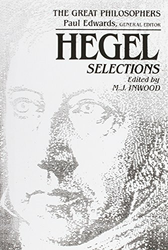 Hegel Selections: The Great Philosophers Series