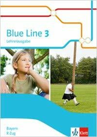 Blue Line 3 R-Zug Ausgabe Bayern ab 2017 Schülerbuch Lehrerausgabe Klasse 7