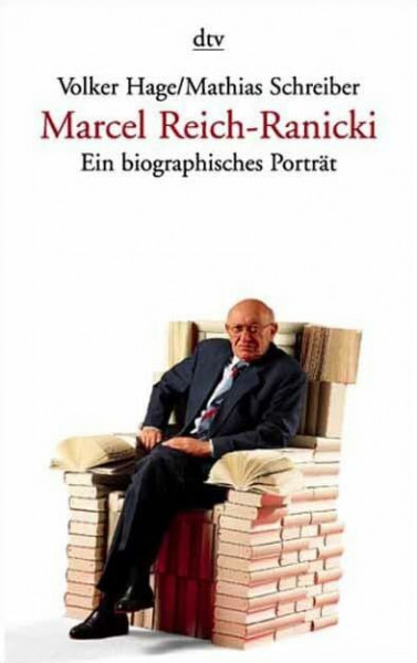 Marcel Reich-Ranicki: Ein biographisches Porträt (dtv Literatur)