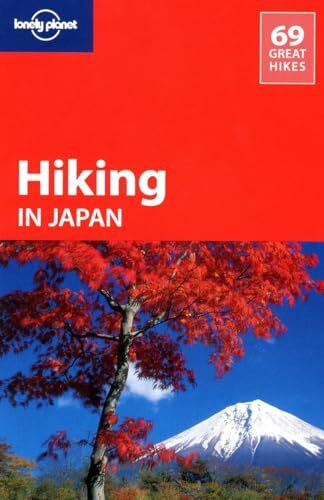 Hiking in Japan: 69 Great Hikes (Walking Guides)