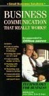 Business Communication That Really Works!: Technology for Business (Small Business Solutions)