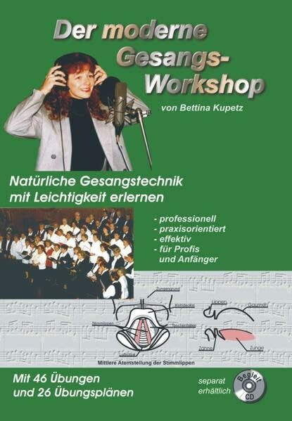 Der moderne Gesangsworkshop: Natürliche Gesangstechnik mit Leichtigkeit erlernen.