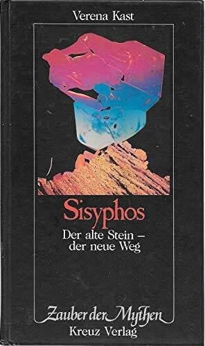 Sisyphos - Der alte Stein - der neue Weg