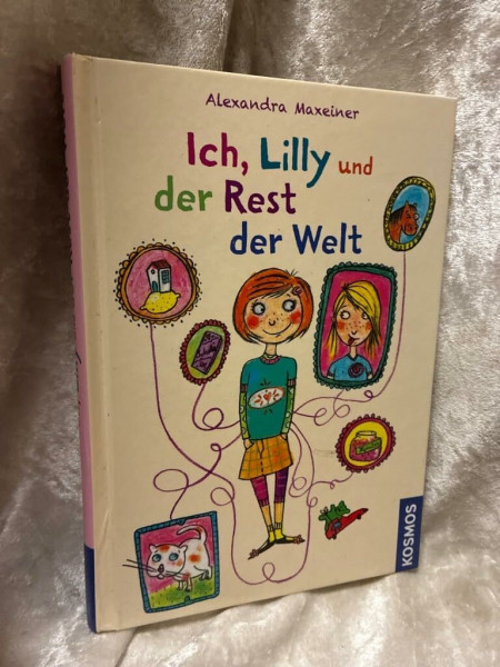Ich, Lilly und der Rest der Welt