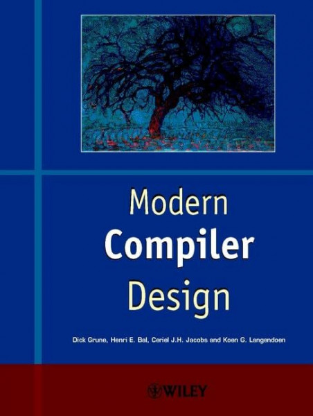 Modern Compiler Design (Worldwide Series in Computer Science)