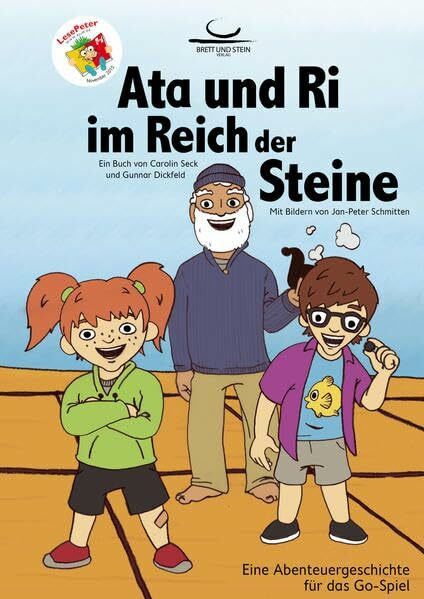 Ata und Ri im Reich der Steine: Eine Abenteuergeschichte für das Go-Spiel