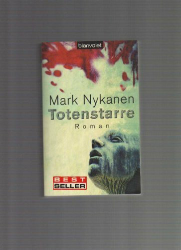 Totenstarre: Roman