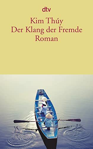 Der Klang der Fremde: Roman