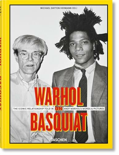 Warhol on Basquiat. The Iconic Relationship Told in Andy Warhol’s Words and Pictures: Mehrsprachige Ausgabe (Fotografia)