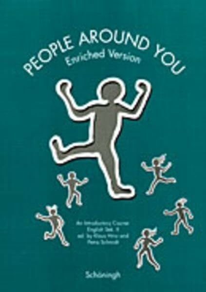 People Around You. An Introductory Course: Sekundarstufe II / Enriched Version.Schülerbuch: An Introductory Course. English Sek. II