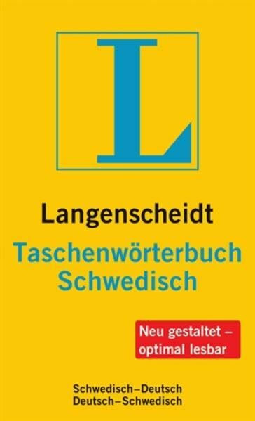 Langenscheidt Taschenwörterbuch Schwedisch: Schwedisch-Deutsch/Deutsch-Schwedisch: Schwedisch-Deutsch / Deutsch-Schwedisch. 85.000 Stichwörter und Wendungen (Langenscheidt Taschenwörterbücher)