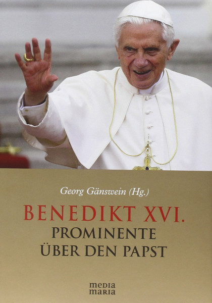 Benedikt XVI.: Prominente über den Papst