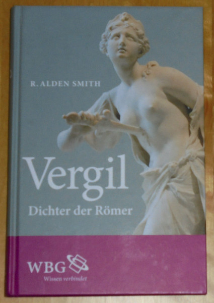 Vergil. Dichter der Römer