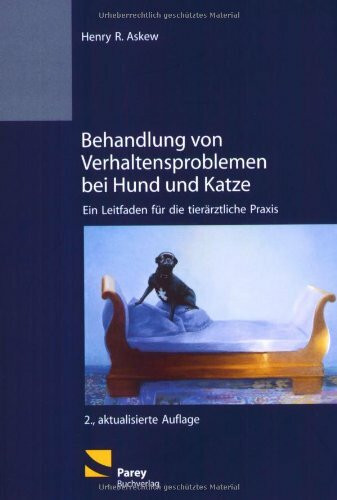 Behandlung von Verhaltensproblemen bei Hund und Katze