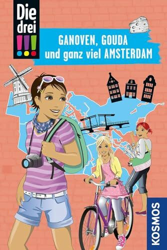 Die drei !!!, Ganoven, Gouda und ganz viel Amsterdam: Mit den wichtigsten Sehenswürdigkeiten, Sprachführer und Stadtplan