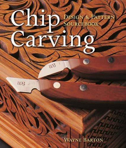 Sterling Chip Carving, Design & Pattern Sourcebook, Design And Pattern Sourcebook