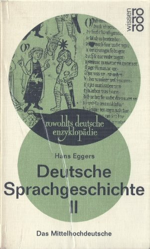 Deutsche Sprachgeschichte 2: Das Mittelhochdeutsche