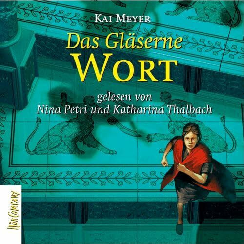 Merle und die fliessende Königin: Das Gläserne Wort: 3. Teil der Merle-Trilogie. Sprecher: Nina Petri, Katharina Thalbach. 5 CDs, 6 Std. 30 Min.