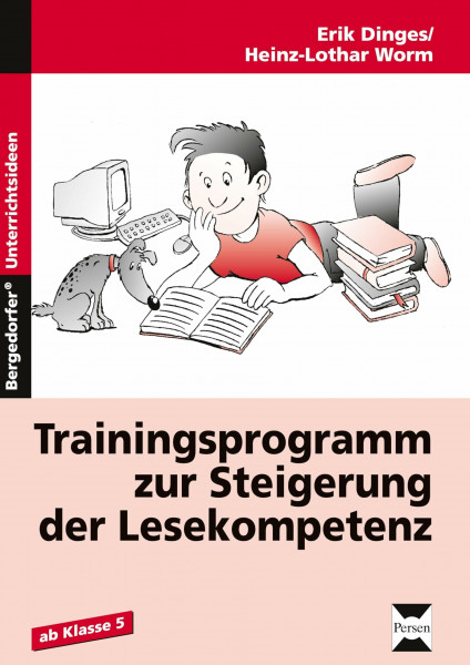 Trainingsprogramm: Steigerung d. Lesekompetenz: (5. bis 10. Klasse)