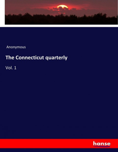 The Connecticut quarterly