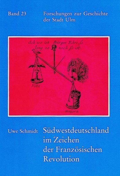 Südwestdeutschland im Zeichen der Französischen Revolution