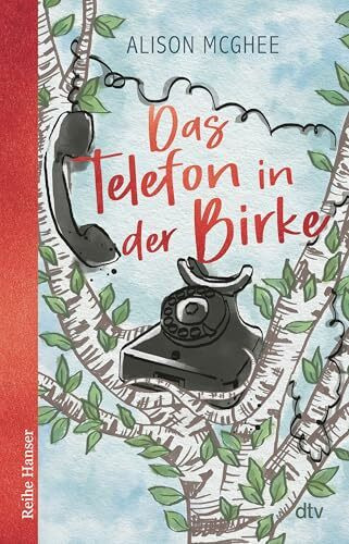 Das Telefon in der Birke: Auf der Deutschlandfunk-Bestenliste »Die besten 7 für junge Leser«