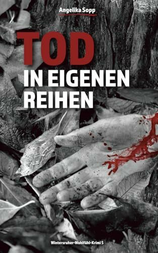 Tod in eigenen Reihen: Ein Wintersruh-Krimi