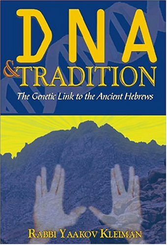 DNA and Tradition: The Genetic Link to the Ancient Hebrews