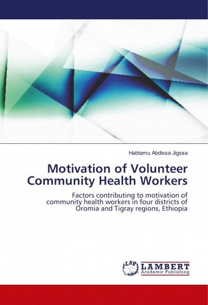 Motivation of Volunteer Community Health Workers