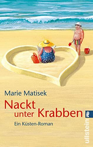 Nackt unter Krabben: Ein Küsten-Roman (Ein Heisterhoog-Roman, Band 1)