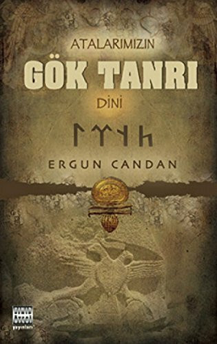 Atalarimizin Gök Tanri Dini
