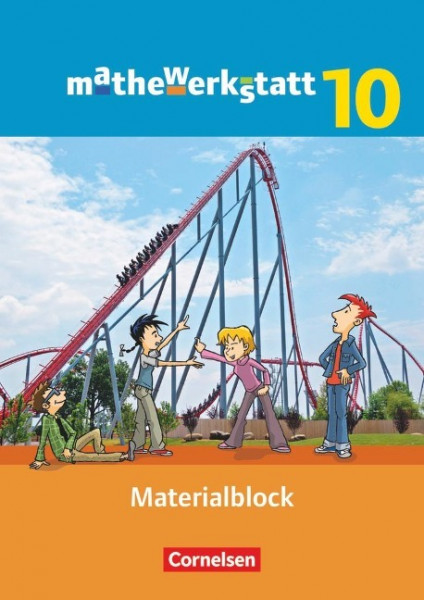 mathewerkstatt 10. Schuljahr - Mittlerer Schulabschluss - Allgemeine Ausgabe - Materialblock