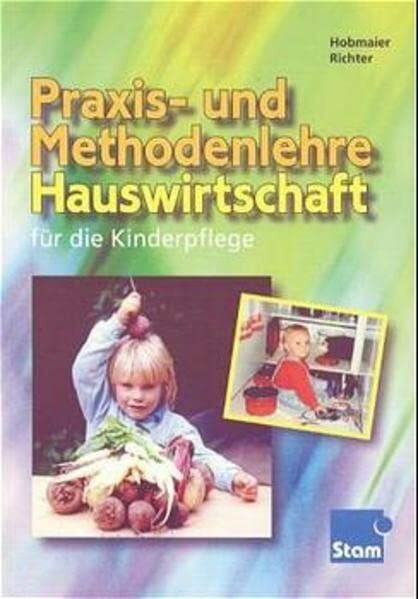 Praxis- und Methodenlehre Hauswirtschaft Buch - Hobmaier, Hildegard Richter, Jutta