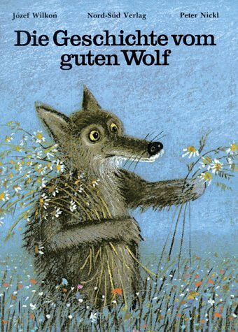 Die Geschichte vom guten Wolf