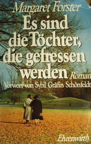 Es sind die Töchter, die gefressen werden