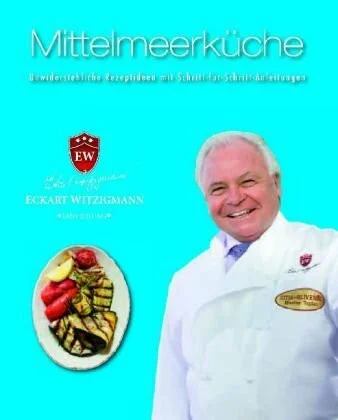 Mittelmeerküche: Unwiderstehliche Rezeptideen mit Schritt-für-Schritt-Anleitungen