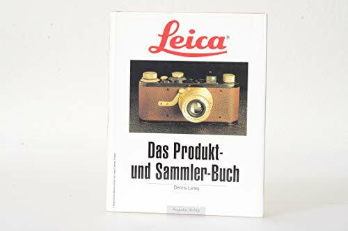 Leica.Das Produkt- und Sammlerbuch