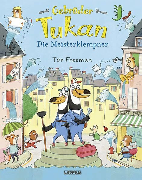 Gebrüder Tukan: Die Meisterklempner