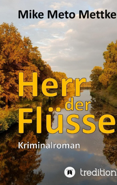 Herr der Flüsse