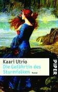 Die Gefährtin des Sturmfalken: Roman (Piper Taschenbuch, Band 4297)
