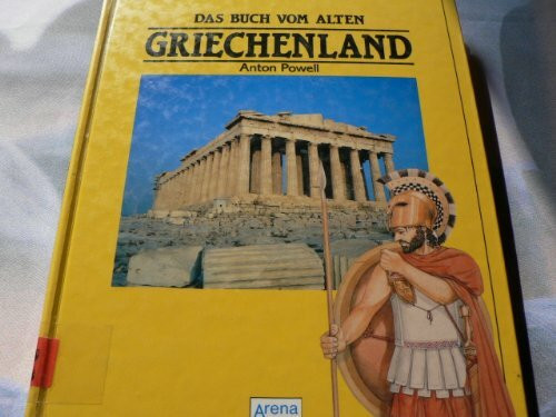 Die Welt aus der wir kommen, Das Buch vom alten Griechenland