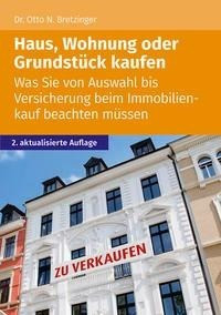 Haus, Wohnung oder Grundstück kaufen